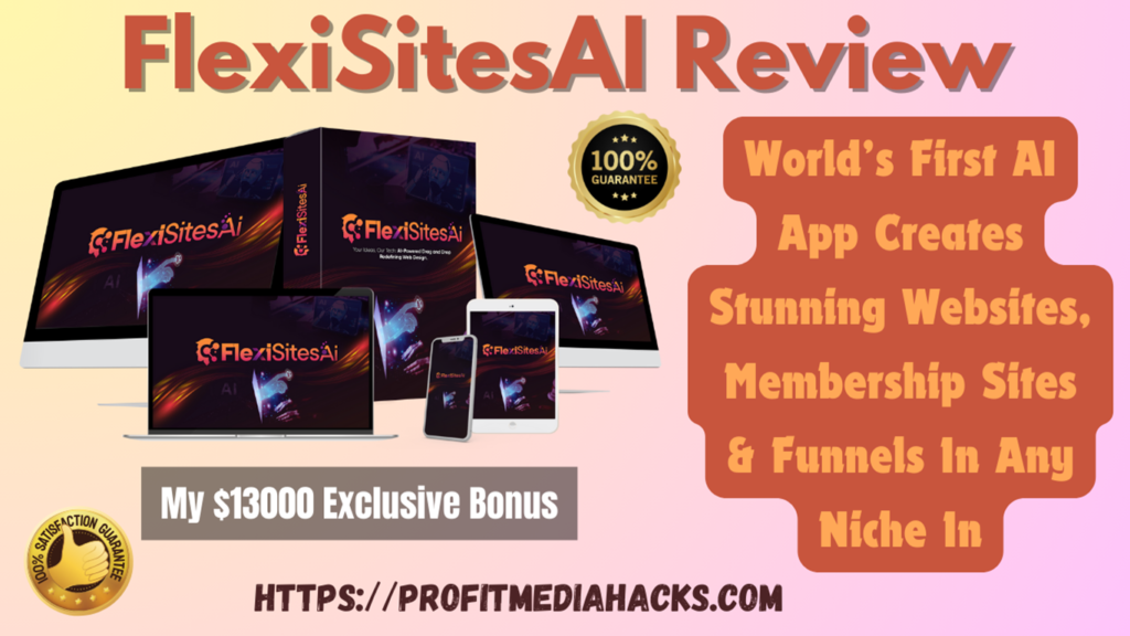 FlexiSitesAI Review: Create & Sell Professional Website in Just 60 Seconds Flat (by DigiAds et Ali Blackwell)