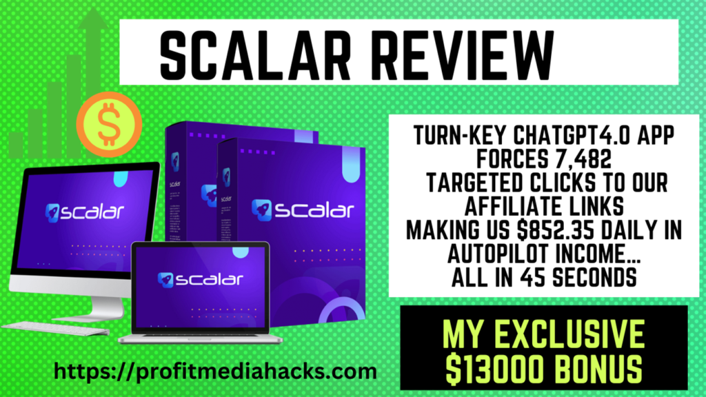 Scalar Review: Full OTO + Demo & Bonuses ( by Venkata Ramana )