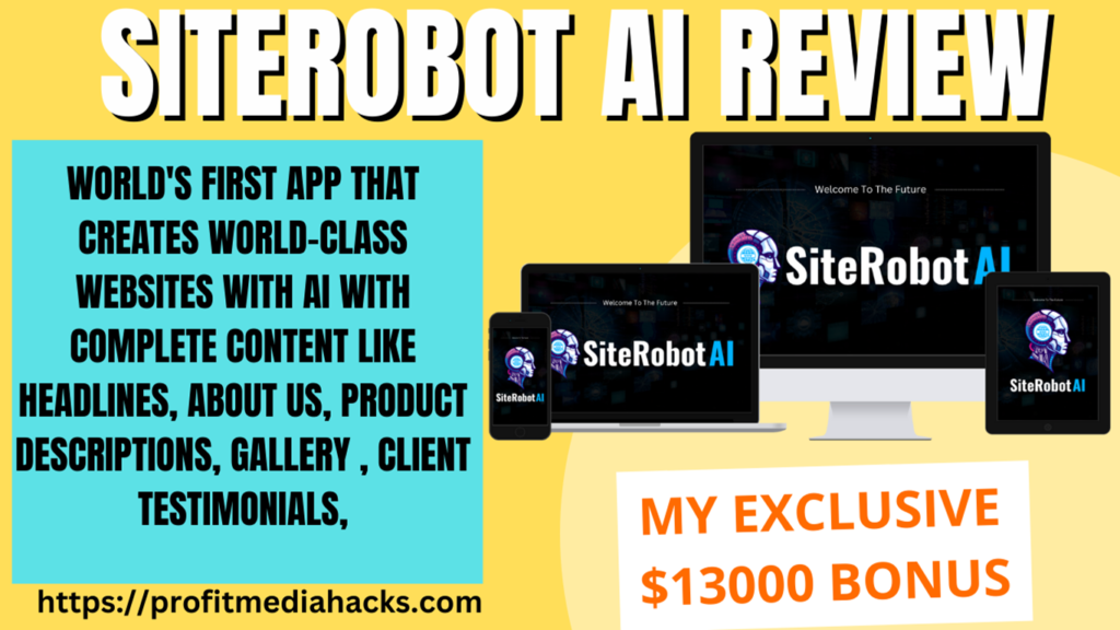 SiteRobot AI Review: Build Websites & Find Clients on Autopilot with SiteRobot AI ( by Uddhab Pramanik )