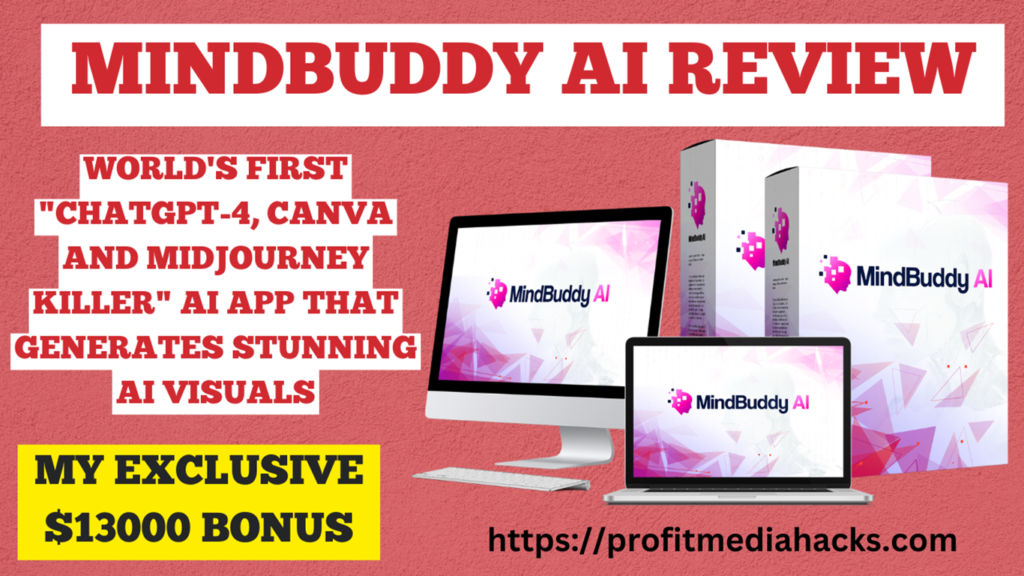 MindBuddy AI Review: Create Mind Blowing AI Visulas In Just 60 Seconds