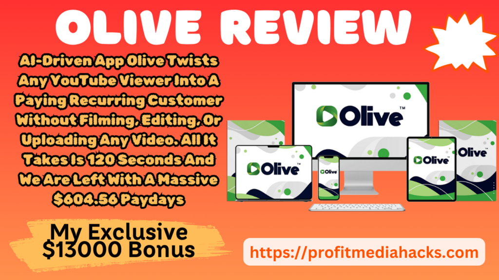 Olive Review: Unlock Daily Profits from YouTube Views—Effortlessly! 