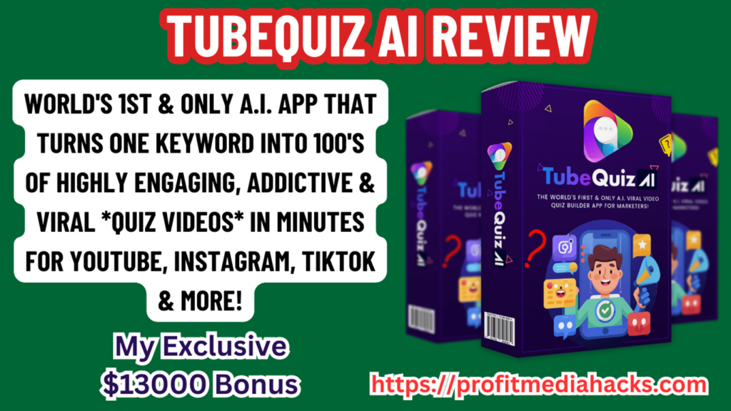 TubeQuiz AI Review: The World's First & Only A.I. Viral Video Quiz Builder App For Marketers!