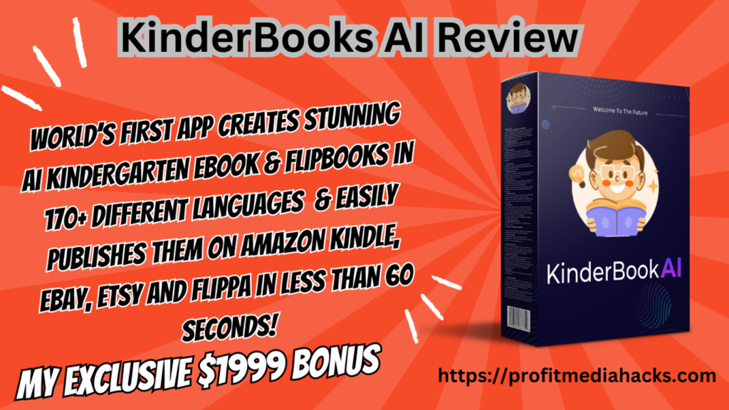 KinderBooks AI Review: Earn $278/day with Kindergarten eBooks – No Experience Needed!