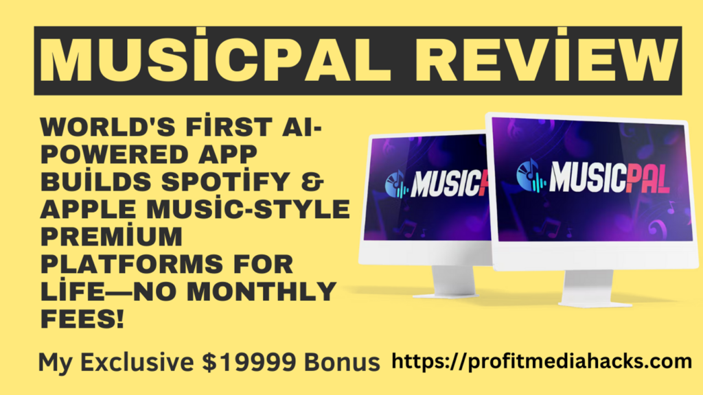 MusicPal Review: Get instant access to the 1 Click AI Music Pal App with zero monthly Fee!