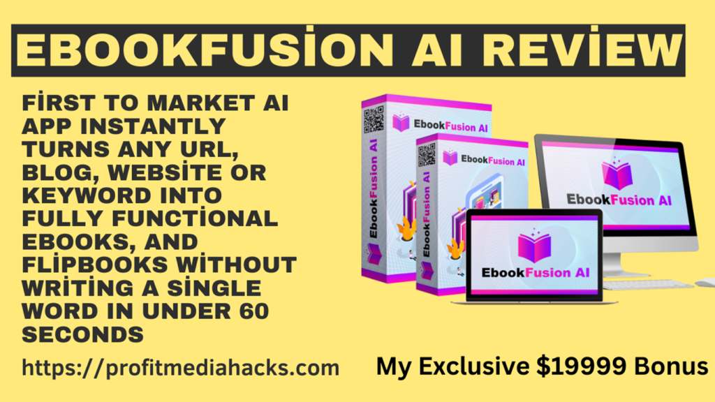 EbookFusion AI Review: Create Stunning Ebooks & FlipBooks In 60 Seconds