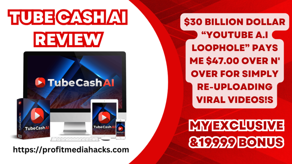 TUBE CASH AI Review: Your All-In-One Viral Video Profit System! (by Glynn Kosky)