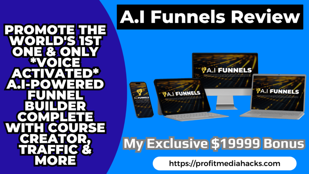 A.I Funnels Review: THE WORLD'S 1ST One & Only Voice Activated a.I-Powered funnel Builder