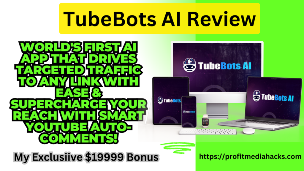 TubeBots AI Review: BRAND NEW- Automated All in One Youtube Commenter App Is Live (by Rudy Rudra)