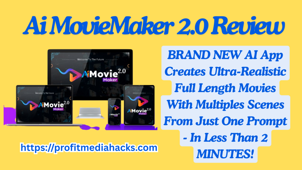 Ai MovieMaker 2.0 Review: Breaking: AI MovieMaker 2.0 Redefines Movie Creation!