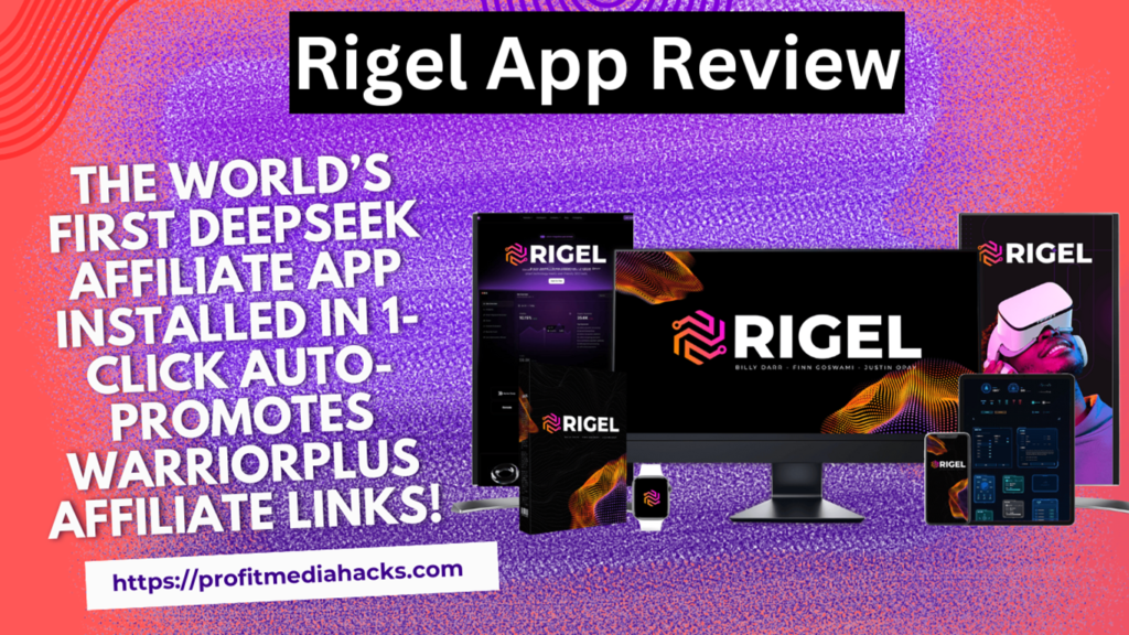 Rigel App Review:  Installed In 1-Click Auto-Promotes WarriorPlus Affiliate Links!