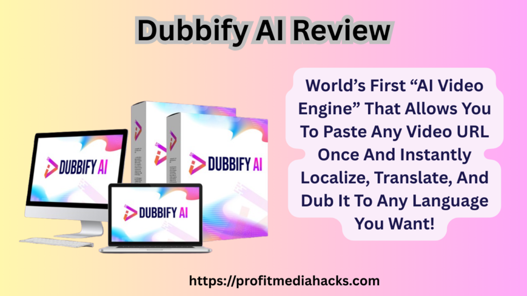 Dubbify AI – The Ultimate Video Translation & Dubbing Powerhouse!